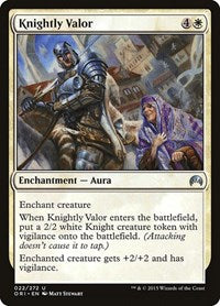 Knightly Valor (22) - Magic Origins