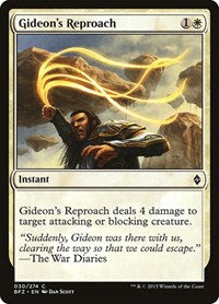 Gideons Reproach (30) - Battle for Zendikar