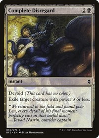 Complete Disregard (90) - Battle for Zendikar