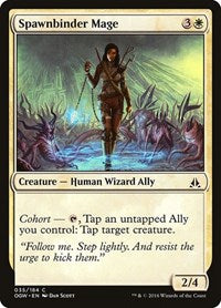 Spawnbinder Mage (35) - Oath of the Gatewatch
