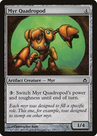 Myr Quadropod (138) - Fifth Dawn