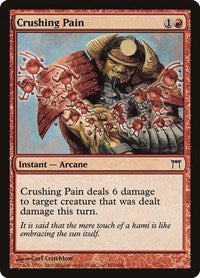 Crushing Pain (162) - Champions of Kamigawa