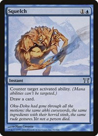 Squelch (92) - Champions of Kamigawa