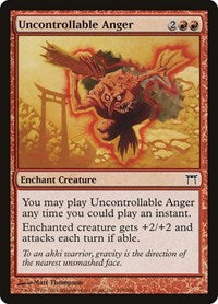 Uncontrollable Anger (195) - Champions of Kamigawa