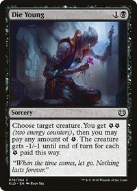 Die Young (76) - Kaladesh
