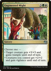 Engineered Might (181) - Kaladesh