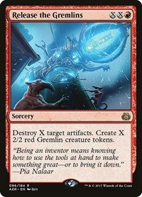 Release the Gremlins (96) - Aether Revolt