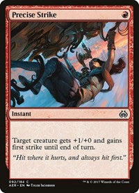 Precise Strike (92) - Aether Revolt