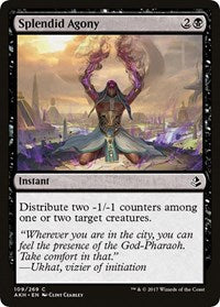 Splendid Agony (109) - Amonkhet