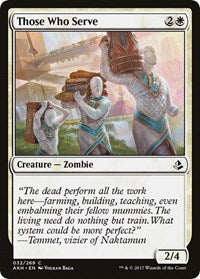 Those Who Serve (32) - Amonkhet