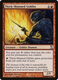 Thick Skinned Goblin (182) - Time Spiral