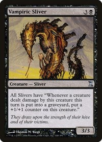 Vampiric Sliver (140) - Time Spiral