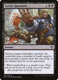 Grisly Spectacle (92) - Iconic Masters