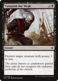 Vanquish the Weak (127) - Ixalan