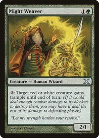 Might Weaver (278) - 10th Edition
