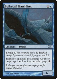 Spiketail Hatchling (111) - 10th Edition