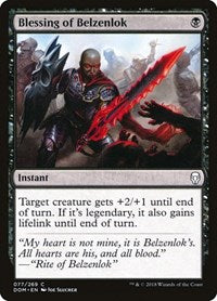Blessing of Belzenlok (77) - Dominaria