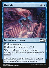 Dwindle (53) - Core Set 2019