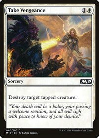 Take Vengeance (40) - Core Set 2019