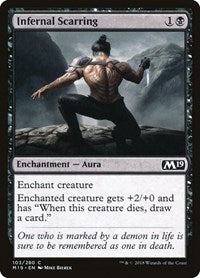 Infernal Scarring (103) - Core Set 2019