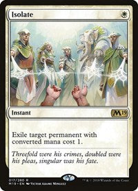 Isolate (17) - Core Set 2019