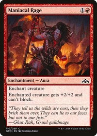 Maniacal Rage (110) - Guilds of Ravnica