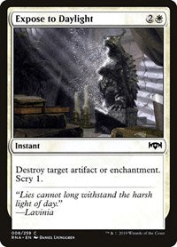 Expose to Daylight (8) - Ravnica Allegiance