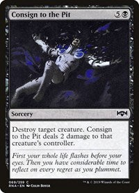 Consign to the Pit (69) - Ravnica Allegiance