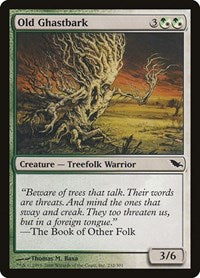 Old Ghastbark (232) - Shadowmoor