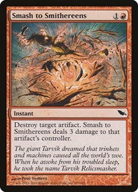 Smash to Smithereens (107) - Shadowmoor