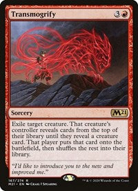 Transmogrify (167) - Core Set 2021