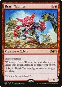 Brash Taunter (133) - Core Set 2021