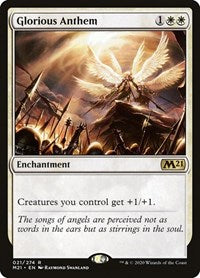 Glorious Anthem (21) - Core Set 2021