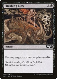 Finishing Blow (99) - Core Set 2021
