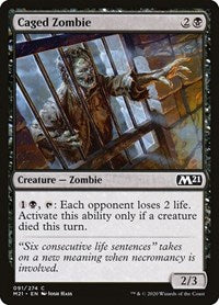 Caged Zombie (91) - Core Set 2021
