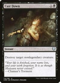 Cast Down (112) - Commander Legends