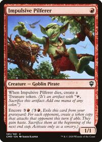 Impulsive Pilferer (185) - Commander Legends