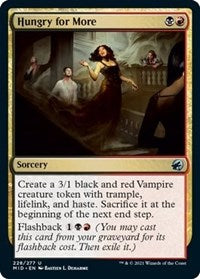 Hungry for More (228) - Innistrad: Midnight Hunt
