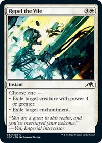 Repel the Vile (33) - Kamigawa: Neon Dynasty