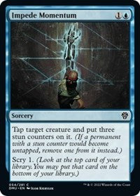 Impede Momentum (54) - Dominaria United