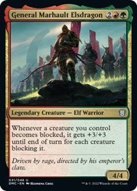 General Marhault Elsdragon (31) - Commander: Dominaria United