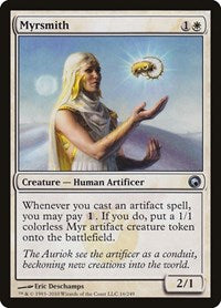 Myrsmith (16) - Scars of Mirrodin