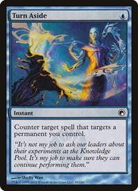 Turn Aside (49) - Scars of Mirrodin