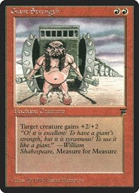 Giant Strength (149) - Legends