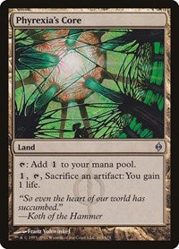 Phyrexias Core (165) - New Phyrexia