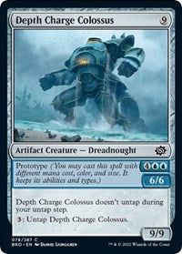 Depth Charge Colossus (78) - The Brothers' War