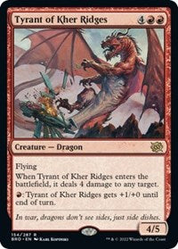 Tyrant of Kher Ridges (154) - The Brothers' War