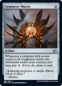 Symmetry Matrix (252) - The Brothers' War