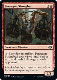 Penregon Strongbull (147) - The Brothers' War