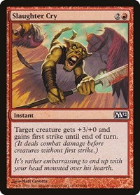Slaughter Cry (155) - Magic 2012 (M12)